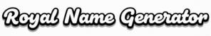 Royal Name Generator